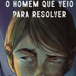 Global Editora lança “O Homem que veio para resolver” livro inédito de Marcos Rey