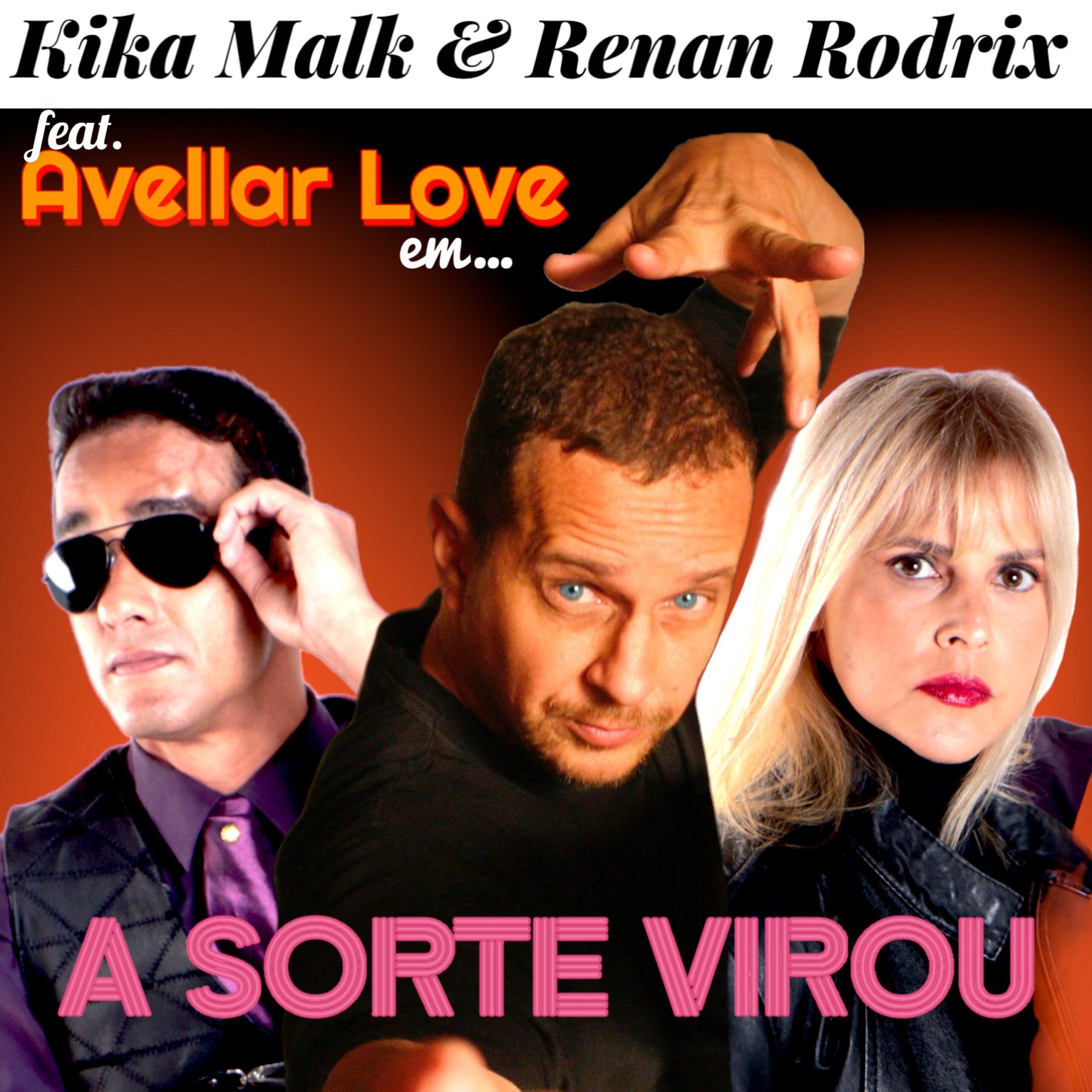 Kika Malk e Renan Rodrix lançam 3° single do Álbum em homenagem ao Rock Nacional, dessa vez com Avellar Love