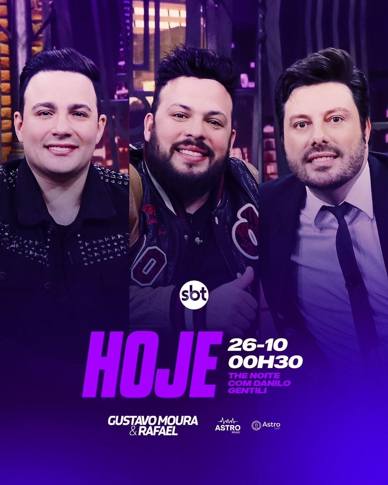 Gustavo Moura e Rafael participam hoje, 26, do The Noite com Danilo Gentili