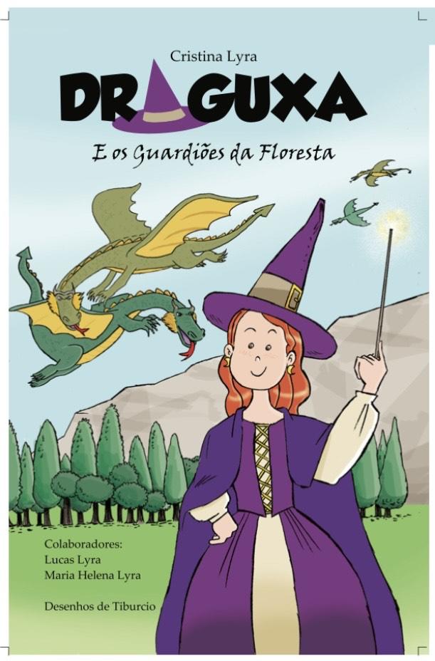 Jornalista Cristina Lyra estreia na literatura infantojuvenil com lançamento do livro “Draguxa e os Guardiões da Floresta” na próxima Fliti – Feira Literária de Tiradentes