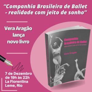 “Companhia Brasileira de Ballet – realidade com jeito de sonho”