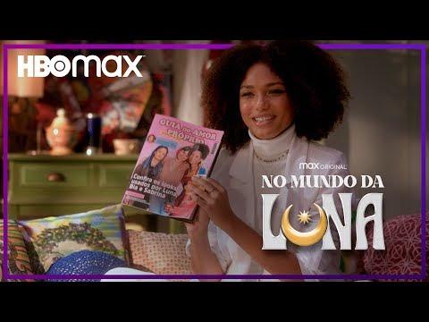 ‘NO MUNDO DA LUNA’ ESTREIA NESTE DOMINGO NA HBO MAX
