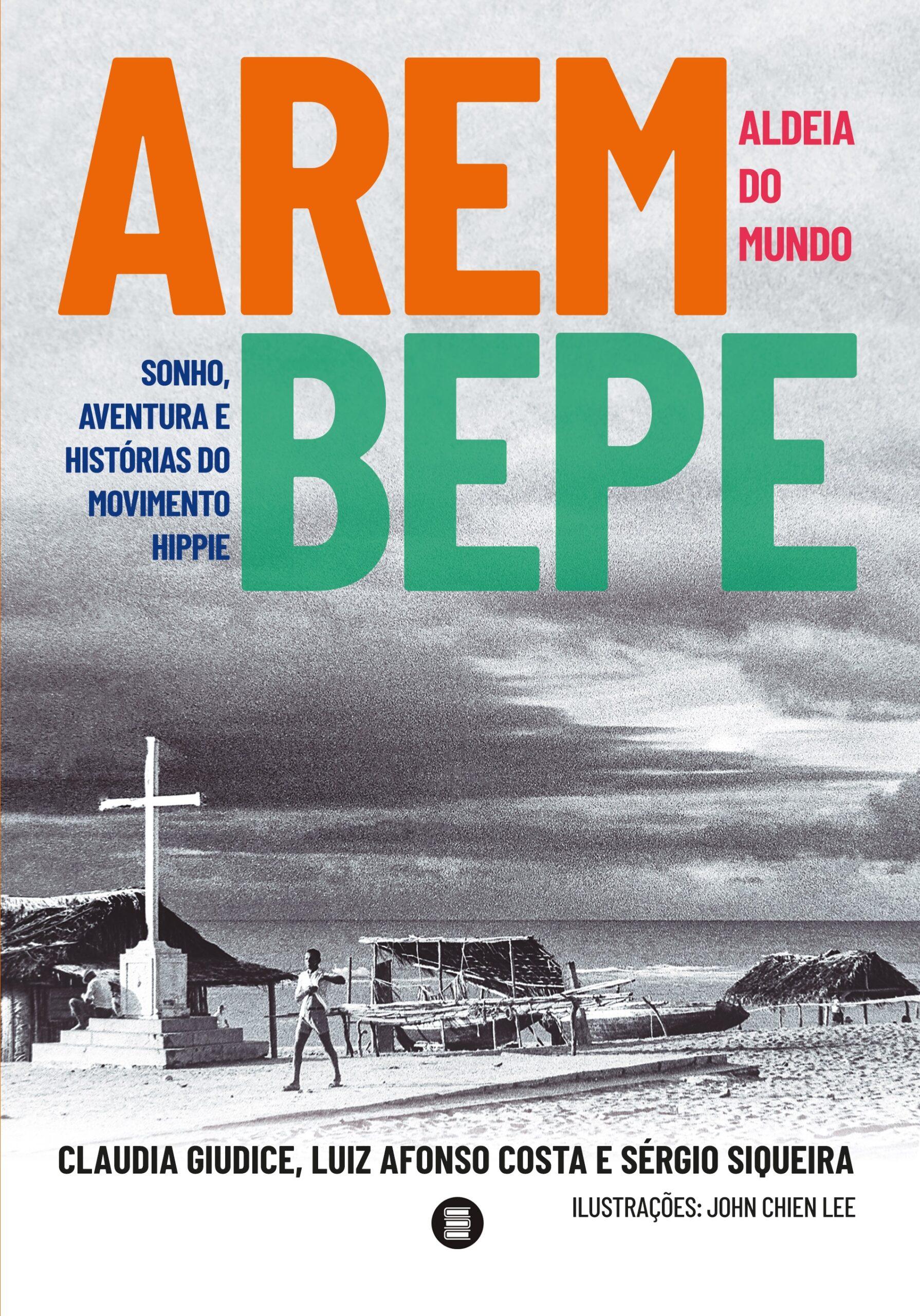 LANÇAMENTO: AREMBEPE, ALDEIA DO MUNDO