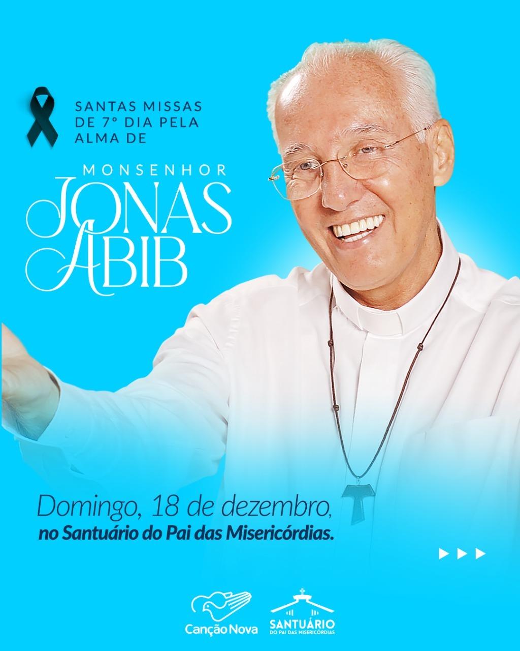 Missa de Sétimo Dia de Monsenhor Jonas Abib será no Santuário do Pai das Misericórdias