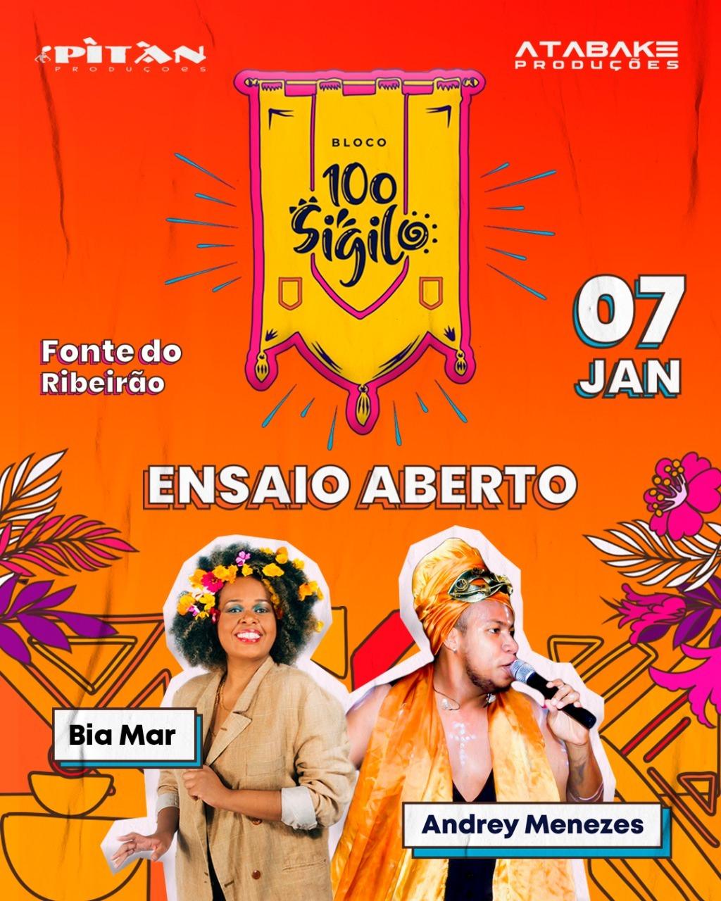 Com shows gratuitos, Bloco 100 Sigilo estreia no Pré-Carnaval de São Luís neste sábado (7), na Fonte do Ribeirão