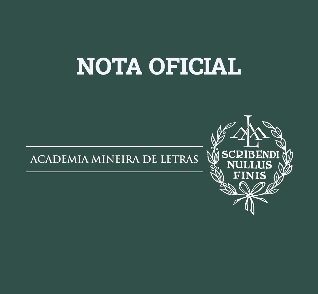 Academia Mineira de Letras – Nota Oficial
