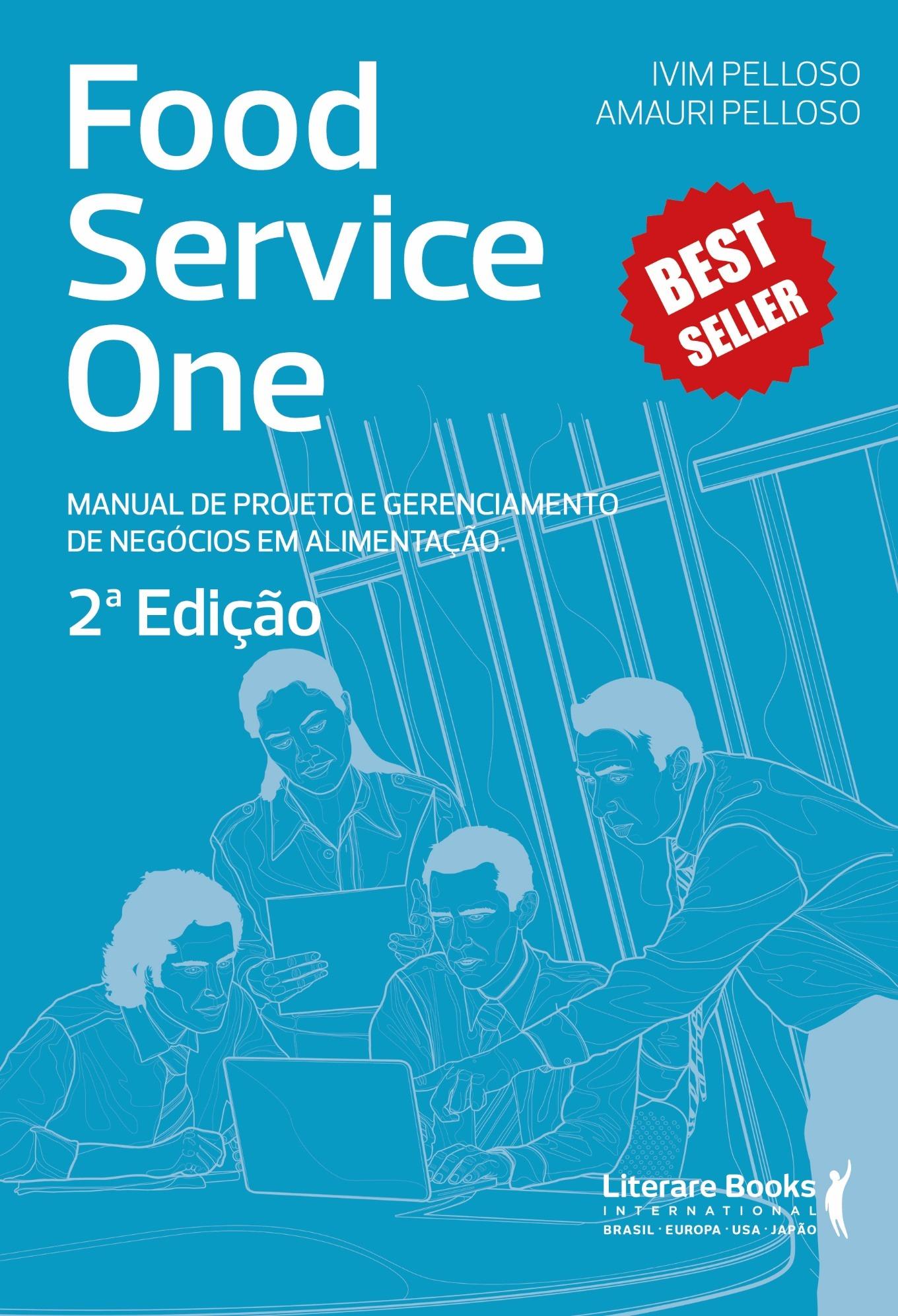 Livro sobre gerenciamento de negócios em alimentação conquista selo best-seller e ganha 2ª edição