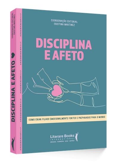 Disciplina e afeto: o equilíbrio perfeito na criação de filhos emocionalmente resilientes