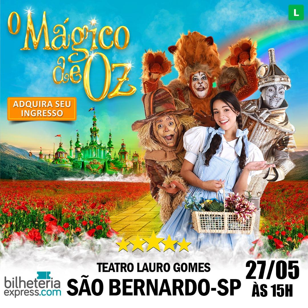 Musical “O Mágico de Oz” faz única apresentação no ABC Paulista