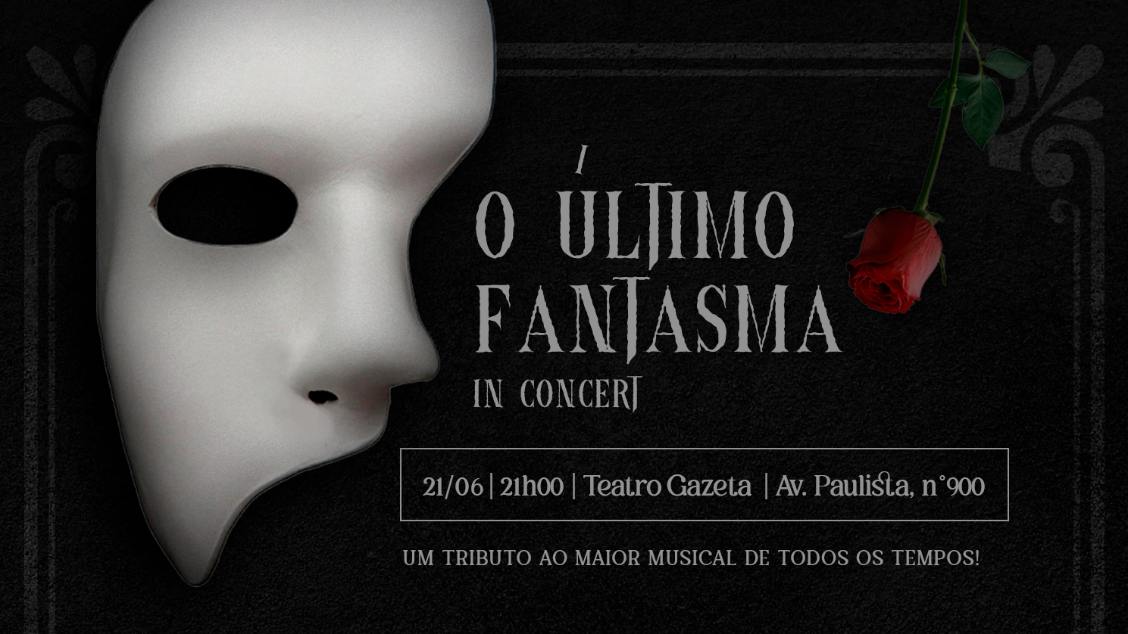 Sucesso de público O Último Fantasma – In Concert terá nova sessão em São Paulo