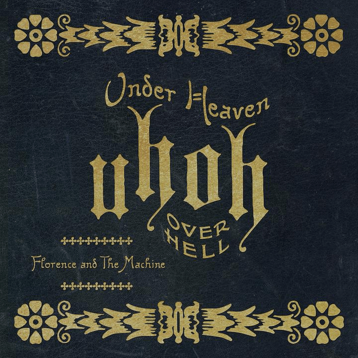 Florence + the Machine lança “Under Heaven Over Hell”, uma nova coletânea de canções