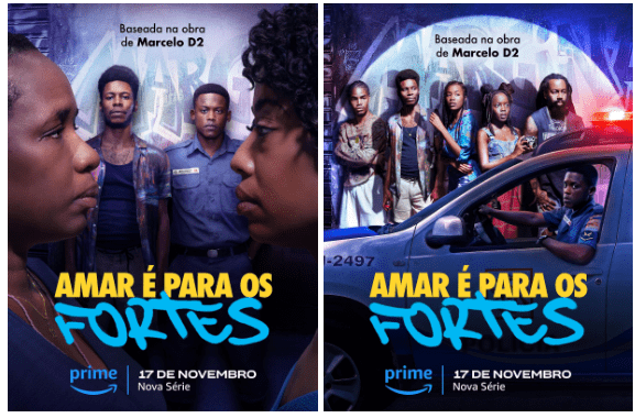 Prime Video Revela Cartazes Oficiais e Anuncia Data de Estreia da Empolgante Série “Amar é Para os Fortes”