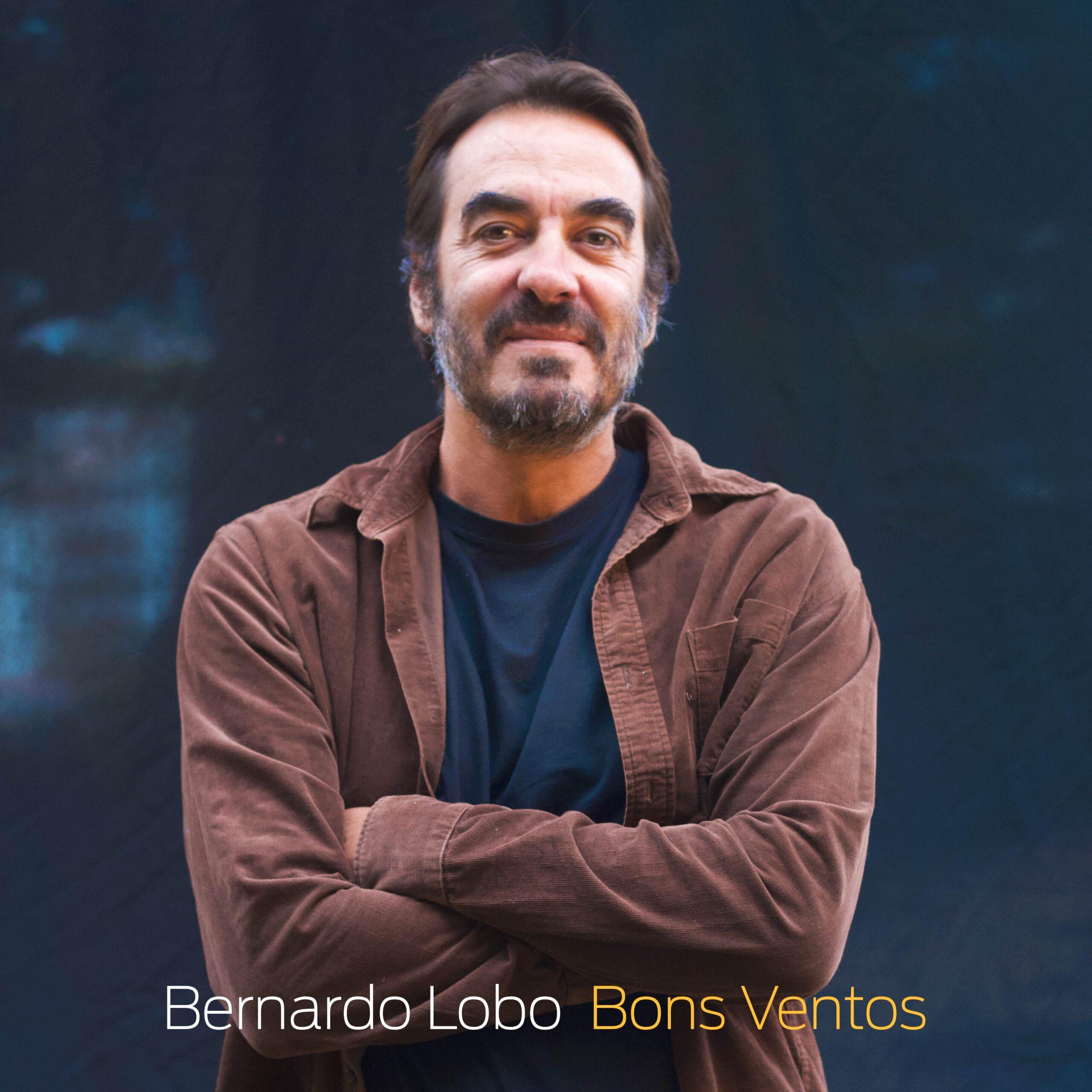 Bons Ventos, novo álbum de Bernardo Lobo, chega às plataformas digitais dia 3 de outubro