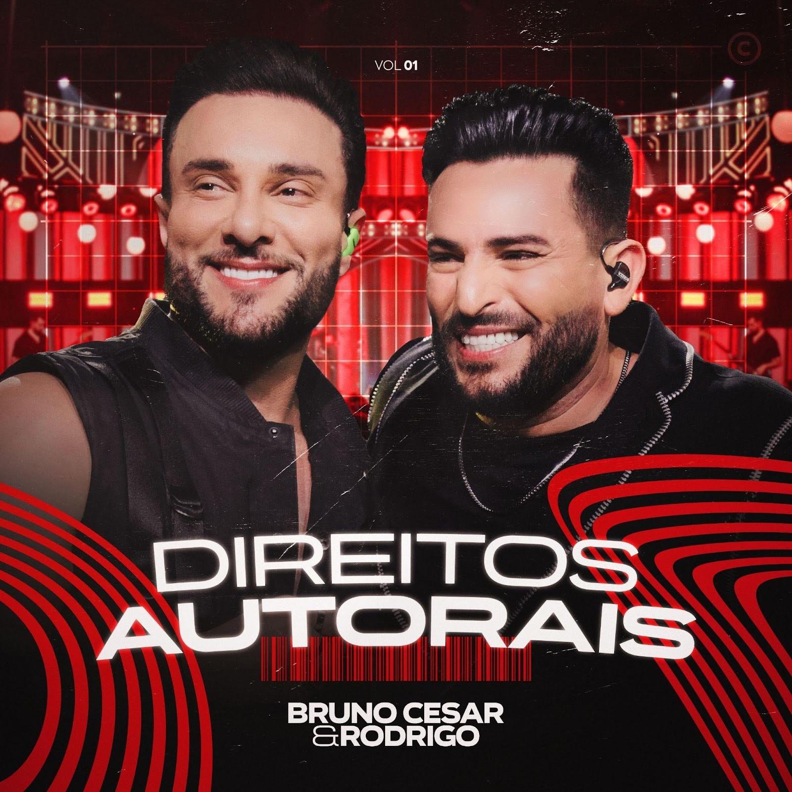 Bruno César & Rodrigo lançam EP “Direitos Autorais vol. 1” com 5 faixas inéditas