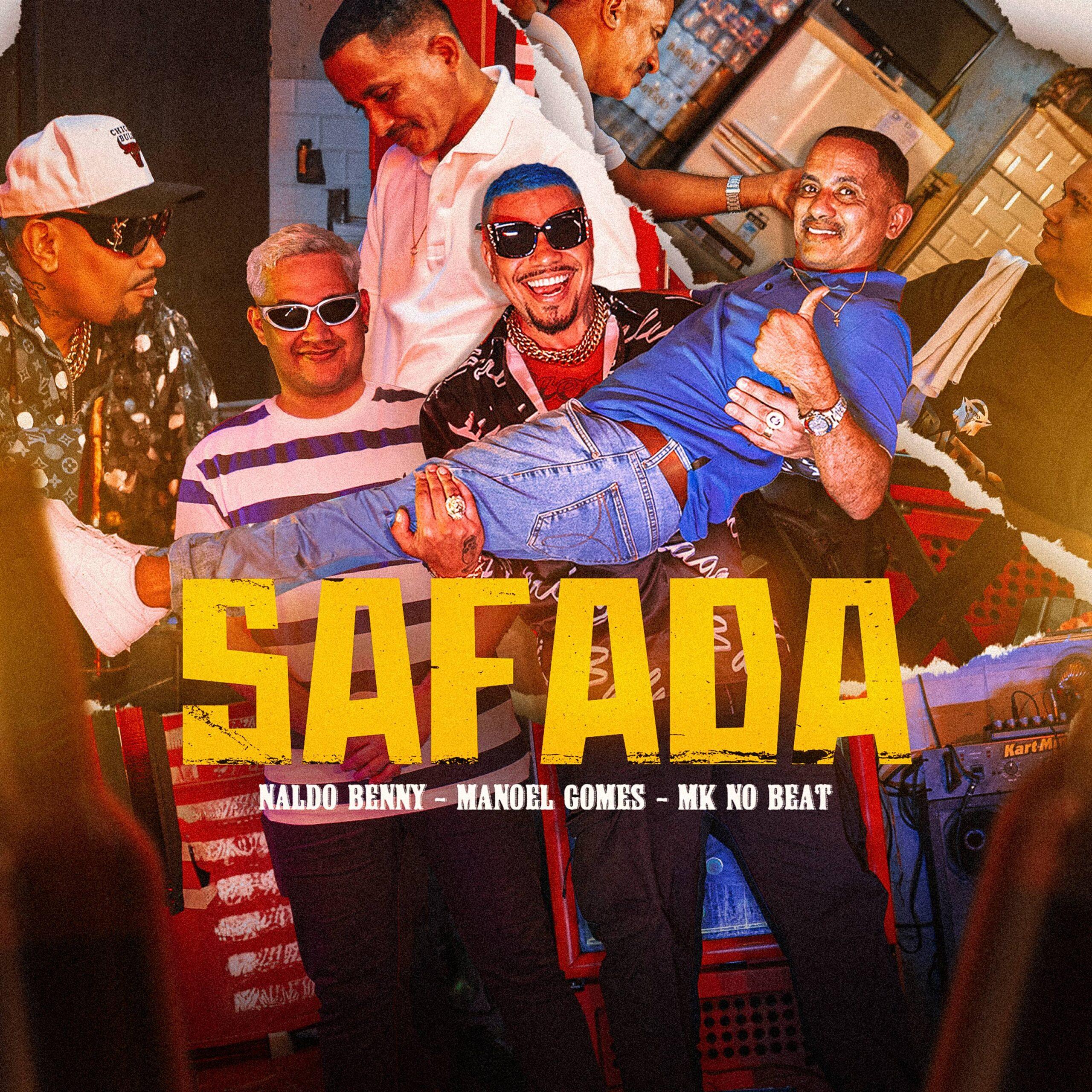 Naldo Benny lança “Safada” nesta sexta-feira, 24