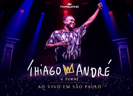 Thiaguinho Lança o Audiovisual “Meu Nome é Thiago André – A Turnê – Ao Vivo em São Paulo”