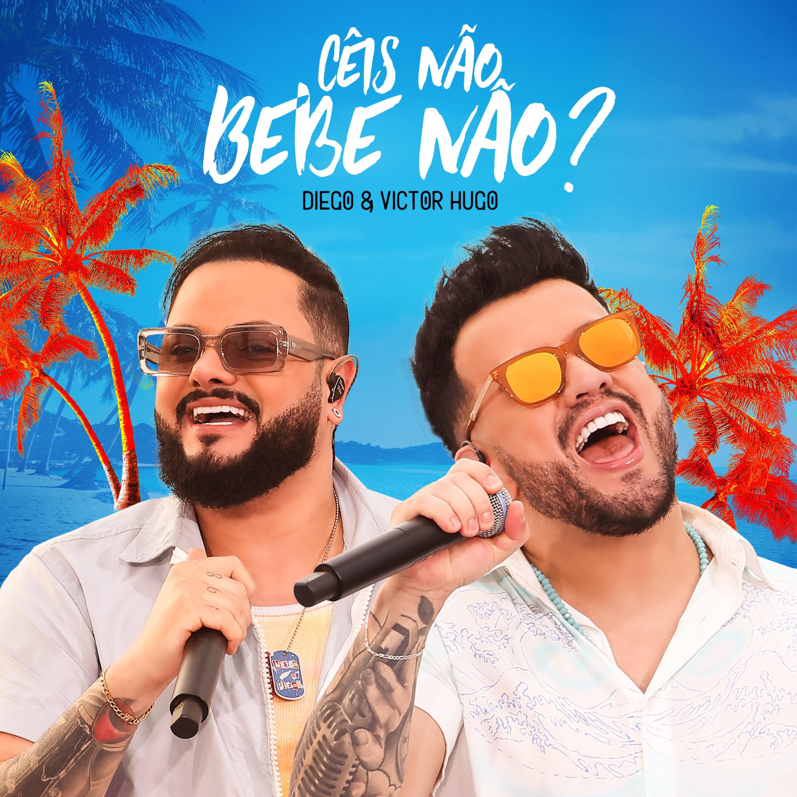 Búzios Paradise! Diego & Victor Hugo lançam primeira faixa de novo projeto 