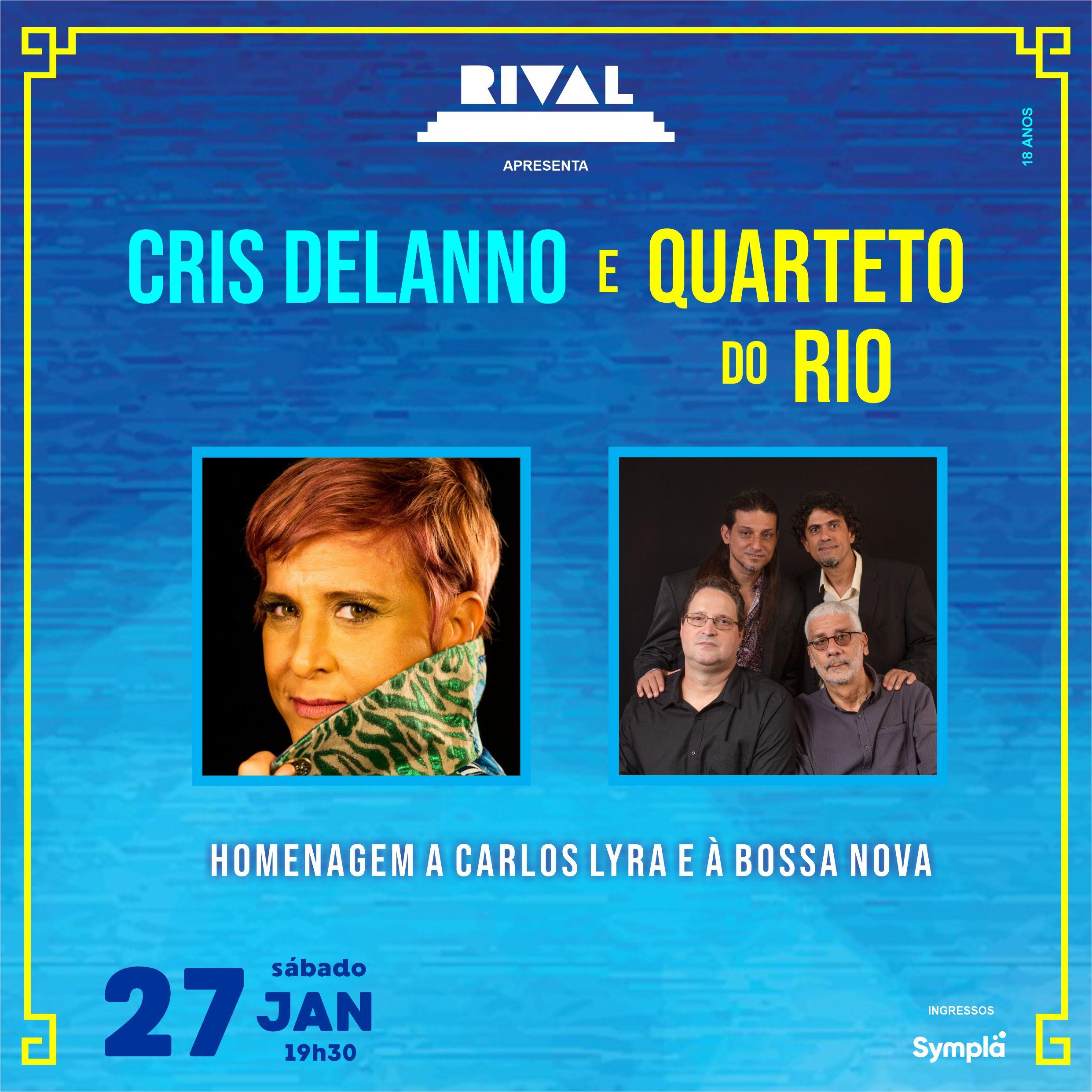 Cris Delanno e Quarteto do Rio Celebram a Bossa Nova em Homenagem a Carlos Lyra