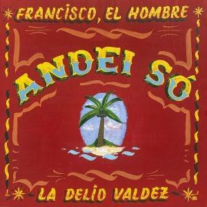 Francisco, el Hombre e La Delio Valdez lançam regravação de “Andei Só”