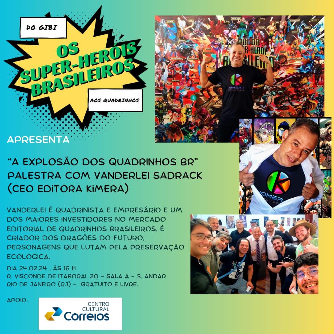 Gibi para Quadrinhos: O Mundo dos Super-Heróis Brasileiros