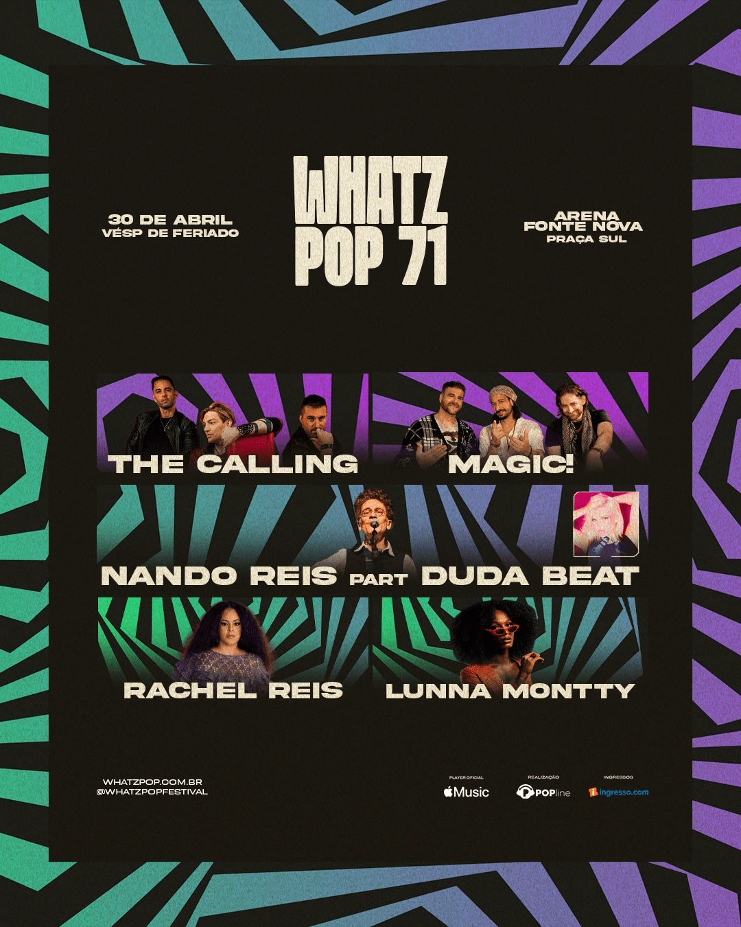 Festival WhatzPOP71 agita Salvador com The Calling, Magic!, Nando Reis e Duda Beat em abril