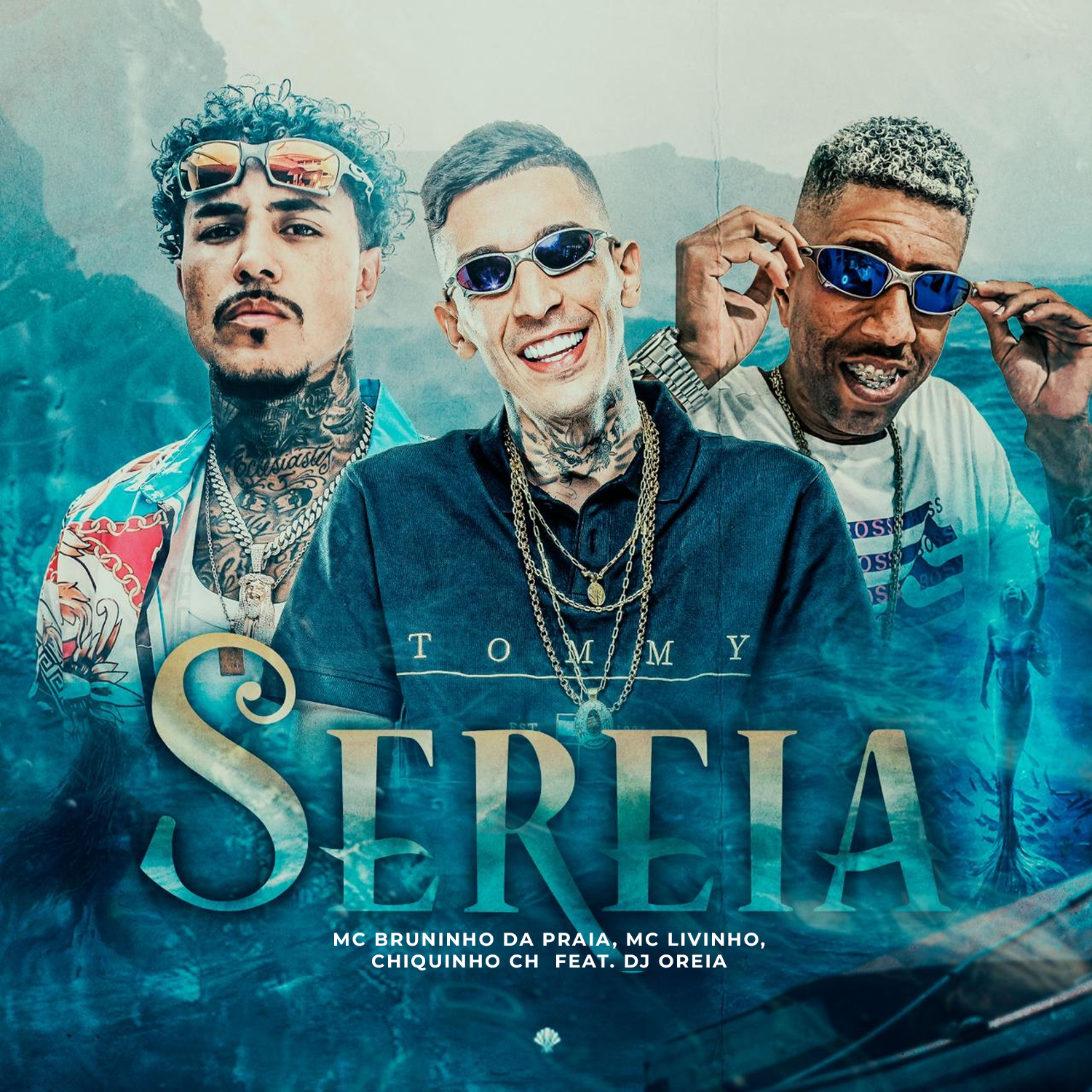 Mc Bruninho da Praia, Mc Livinho, Chiquinho CH e DJ Oreia lançam “Sereia”