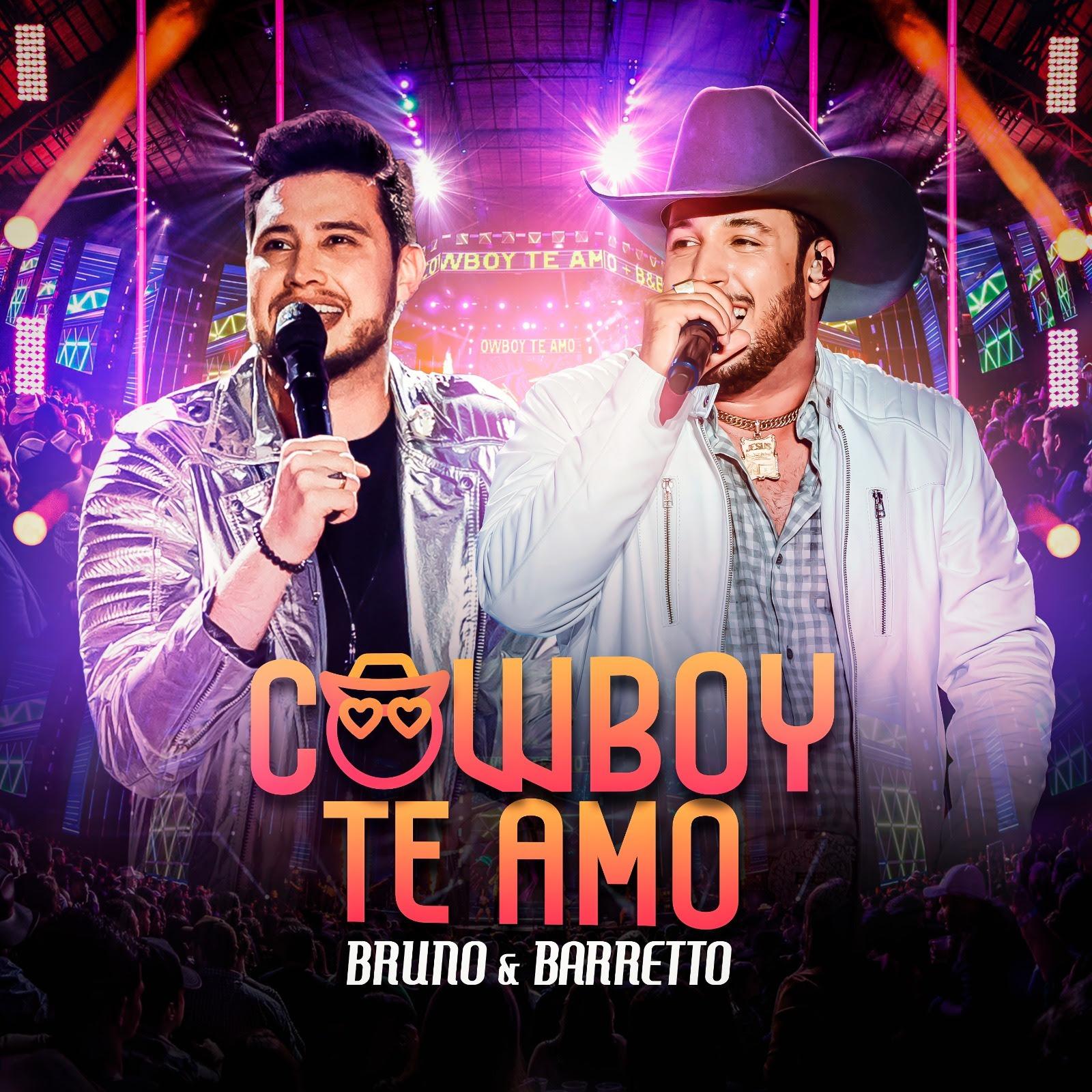 Cowboy Te Amo: Novo EP de Bruno & Barretto