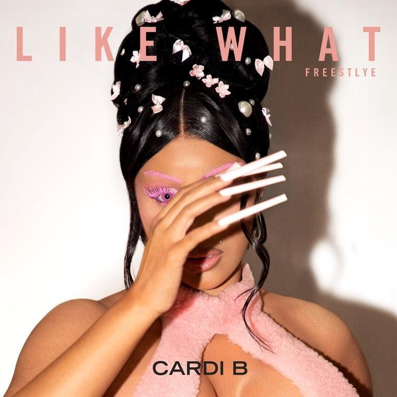 Cardi B lança novo single “Like What (Freestyle)”