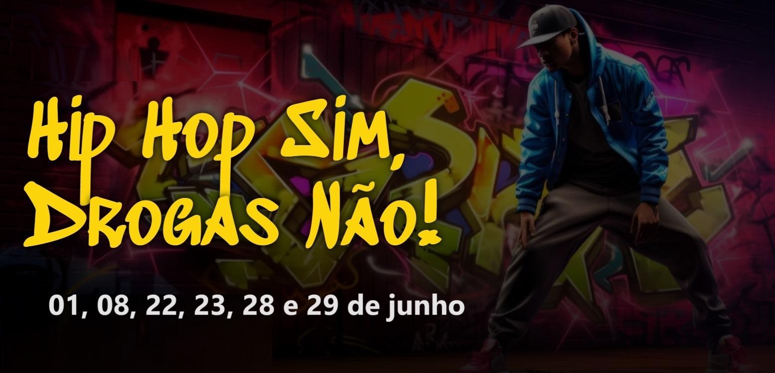 Festival Hip Hop SIM, Drogas NÃO! leva cultura a jovens em SP