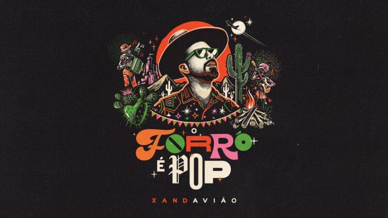 Xand Avião anuncia “O Forró é POP”, tema para seu São João 2024, com turnê de 33 shows