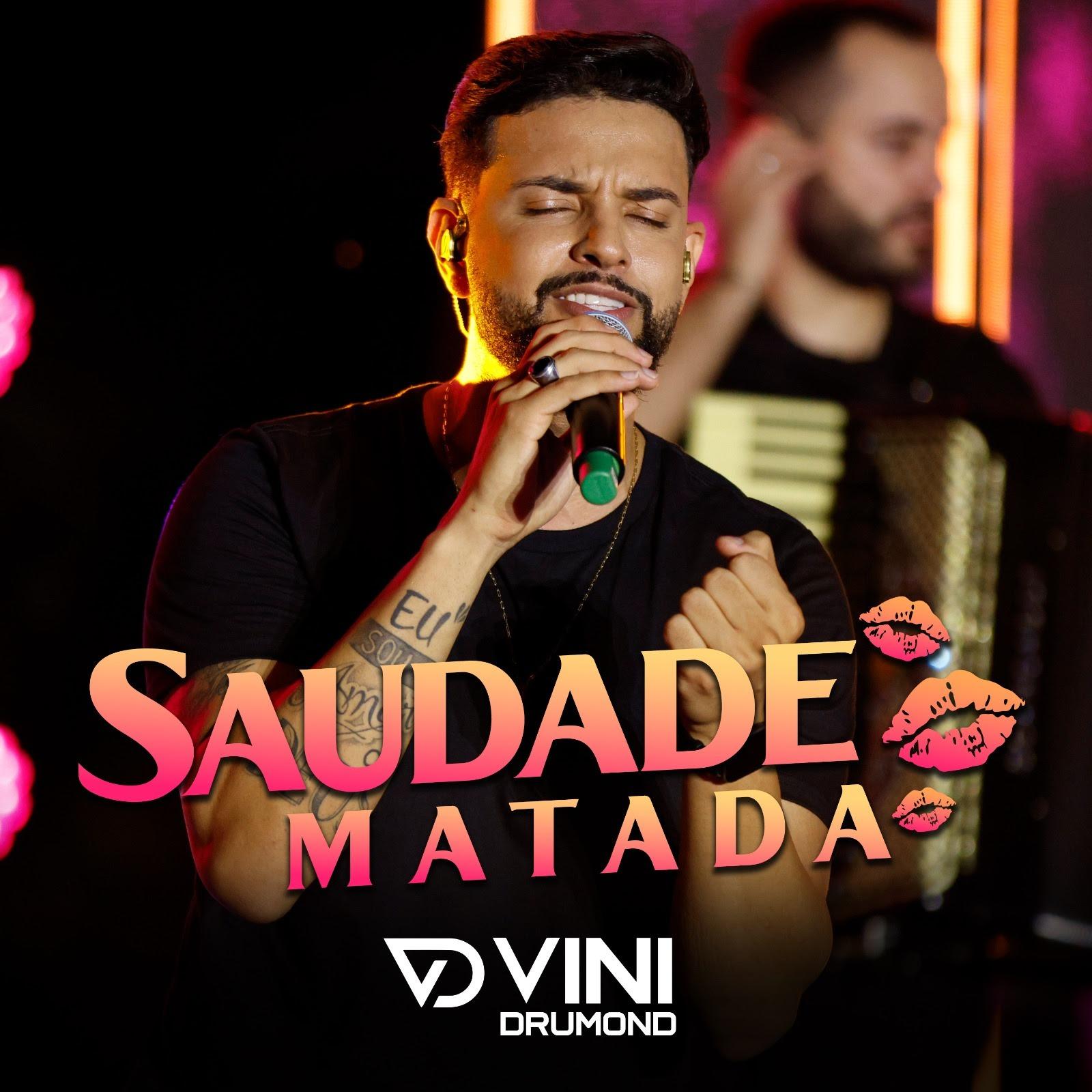 Vini Drumond lança “Saudade Matada”, primeiro single do novo álbum “Acontece”