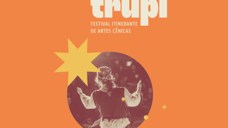 4 grupos de artes cênicas selecionados para o TRUPI