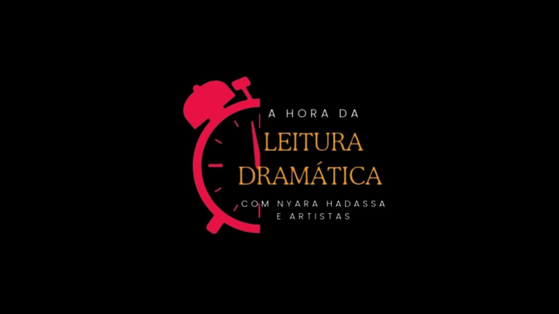 Estreia da 3ª temporada de “Hora da Leitura Dramática”