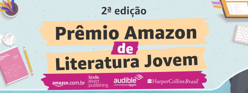 Amazon Brasil anuncia a 2ª edição de prêmio literário