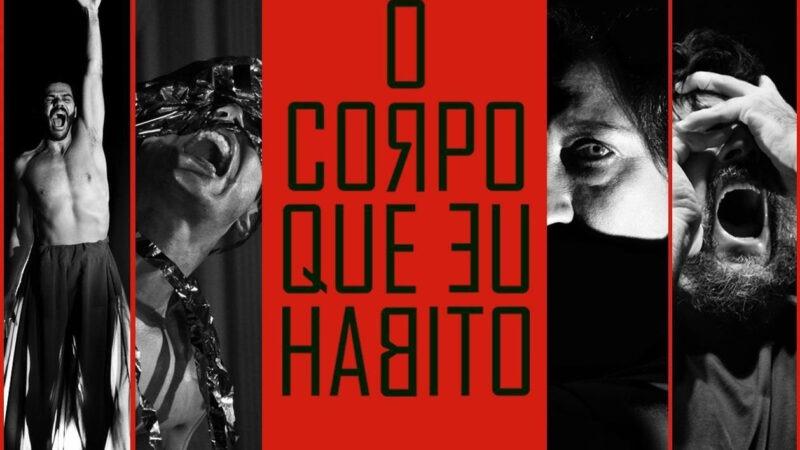 Espetáculo “O Corpo Que Eu Habito” chega ao Rio de Janeiro