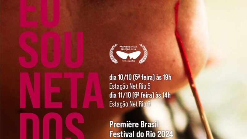 “Eu Sou Neta dos Antigos” estreia no Festival do Rio