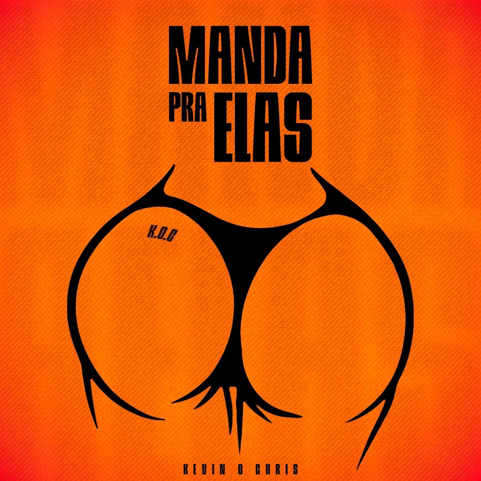 Kevin O Chris lança EP “Manda Pra Elas”