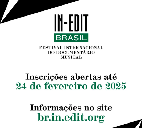 In-Edit-Brasil-InscricOes-2025-1 Rapidinhas Culturais (16 de dezembro de 2024)