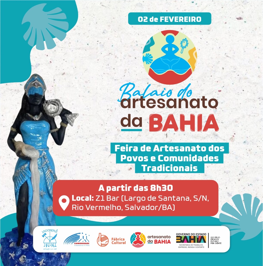 Balaio e Feira do Artesanato da Bahia celebram Iemanjá