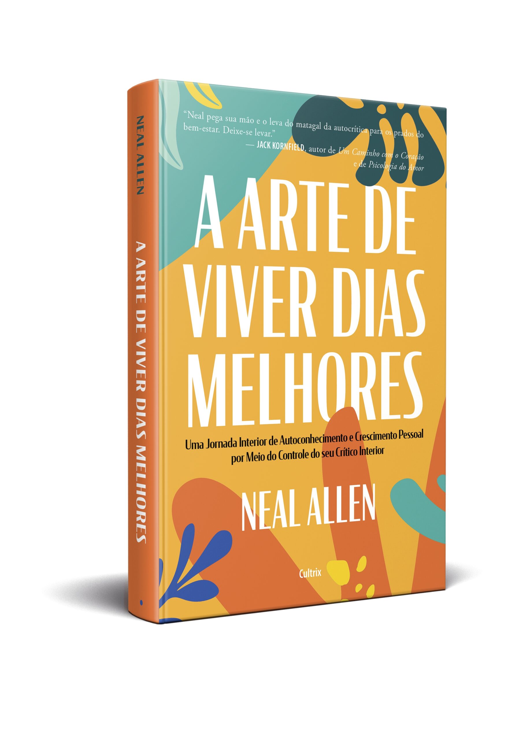 Livro ‘A Arte de Viver Dias Melhores’ chega ao Brasil