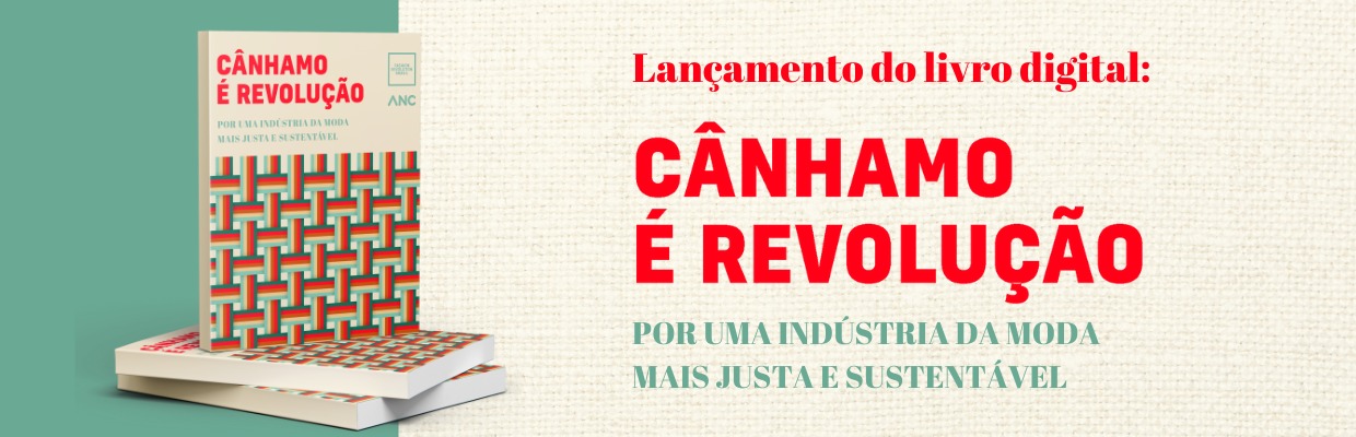 Fashion Revolution Brasil lança livro sobre cânhamo na FebraTêxtil