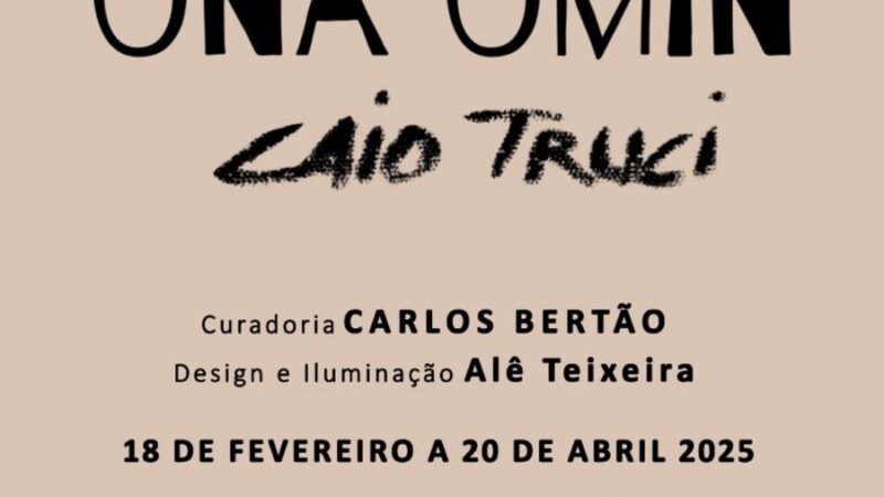 Exposição “ONÃ OMIN” de Caio Truci na Casa de Cultura