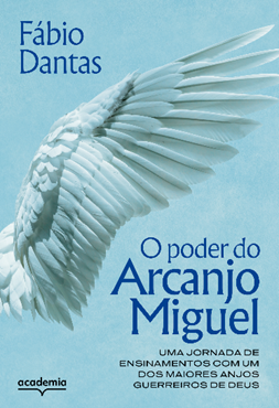 Obra sobre Arcanjo Miguel ganha edição ampliada pela Planeta