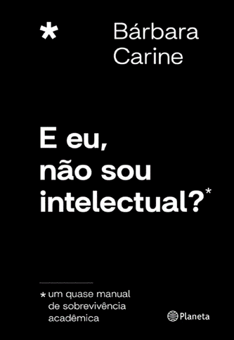 Bárbara Carine lança livro e propõe reflexão sobre a academia