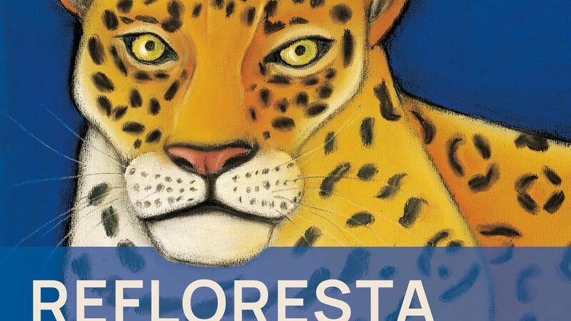 Refloresta: 30 anos de arte e poesia