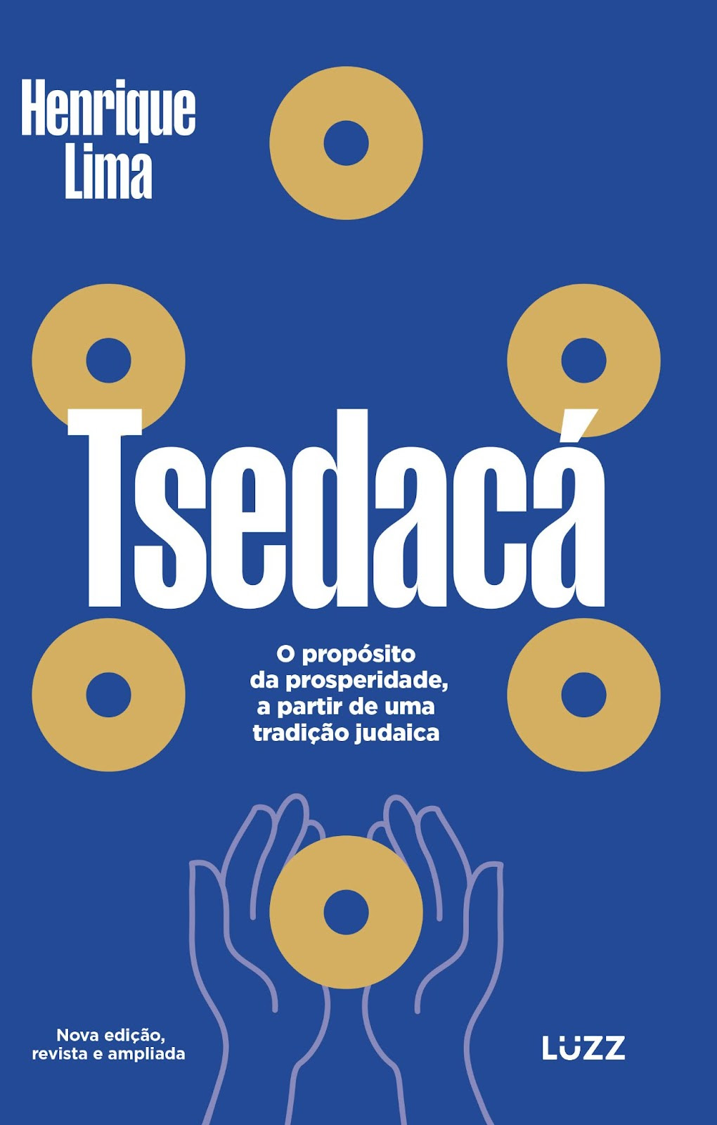 Tsedacá: propósito da prosperidade chega ao público brasileiro