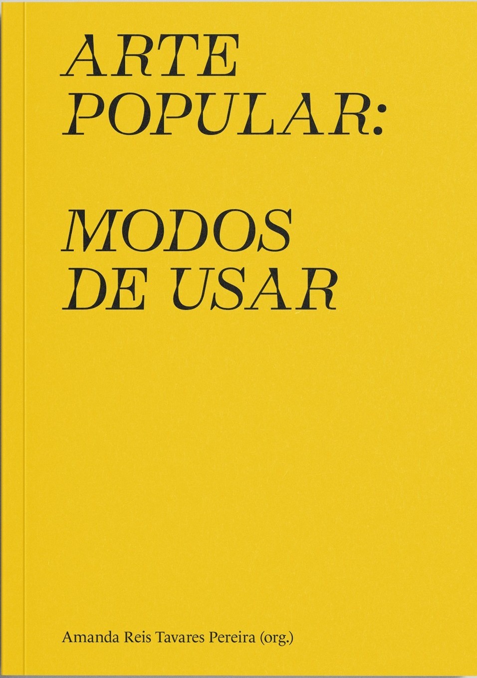 Lançamento do livro Arte popular: modos de usar