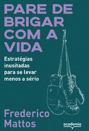 Felicidade possível: novo livro de Frederico Mattos