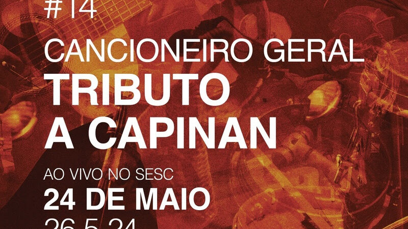 Tributo a Capinan ganha álbum com Renato Braz e Macalé