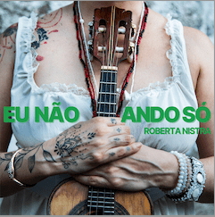 Roberta Nistra lança “Eu não ando só” com samba e ancestralidade